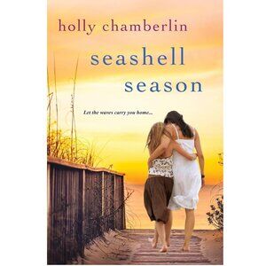 Seashell Season By Holly Chamberlin Book - Paperback